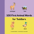 Cover: 100 First Animal Words for Toddlers - Callisto Kids