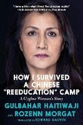Cover: How I Survived A Chinese 'reeducation' Camp - Seven Stories Press,U.S.