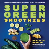 Abbildung von: Super Green Smoothies - Callisto