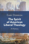 Cover: The Spirit of American Liberal Theology - Westminster John Knox Press