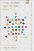 Cover: Facilitating Counseling Groups - New Growth Press