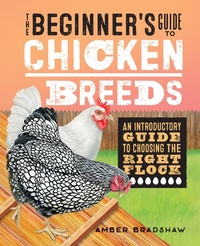 Abbildung von: The Beginner's Guide to Chicken Breeds - Callisto