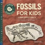 Cover: Fossils for Kids - Sourcebooks