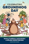 Cover: Celebrating Groundhog Day - Callisto Kids