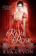 Cover: The Rake and the Rose - Entangled: Amara