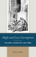 Cover: High and Low Corruption - Lexington Books