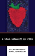 Cover: A Critical Companion to Julie Taymor - Lexington Books