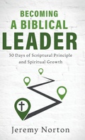 Cover: Becoming a Biblical Leader - Ambassador International