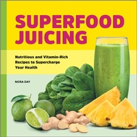 Abbildung von: Superfood Juicing - Callisto