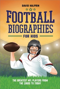 Abbildung von: Football Biographies for Kids - Callisto Kids