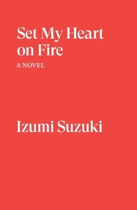 Abbildung von: Set My Heart on Fire - Verso Books