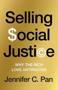 Enlarge image Cover: Selling Social Justice - Verso Books