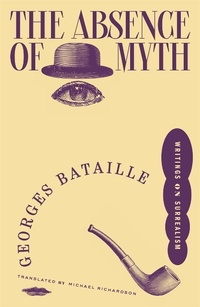 Enlarge image Cover: The Absence of Myth - Verso Books