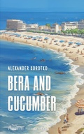 Cover: Bera and Cucumber - Glagoslav Publications Ltd