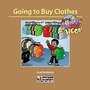 Cover: Off We Go: Going to Buy Clothes - Outside the Box Learning Resources Ltd