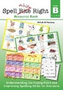 Cover: The Spell Write Right Programme: Book B: Units 9 to 16 (Revised) - Outside the Box Learning Resources Ltd