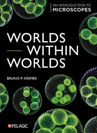 Abbildung von: Worlds within Worlds - Pelagic Publishing