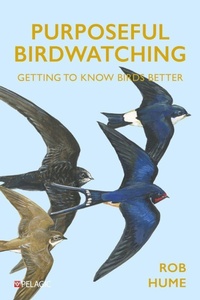 Enlarge image Cover: Purposeful Birdwatching - Pelagic Publishing