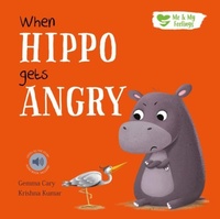 Enlarge image Cover: When Hippo Gets Angry - North Parade Publishing
