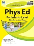 Cover: Phys Ed for Infants Level - Ready-Ed Publications