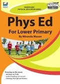 Cover: Phys Ed for Lower Primary - Ready-Ed Publications