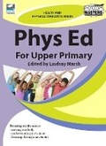 Cover: Phys Ed for Upper Primary - Ready-Ed Publications