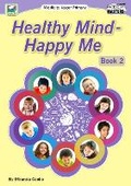 Cover: Healthy Mind - Happy Me: 2 - Ready-Ed Publications