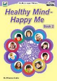 Abbildung von: Healthy Mind - Happy Me: 2 - Ready-Ed Publications