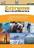 Cover: Extreme Survival Stories - Ready-Ed Publications