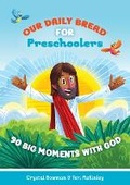 Cover: Our Daily Bread for Preschoolers - Discovery House