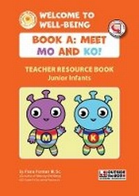 Abbildung von: Welcome to Well-Being: Teacher Book A - Outside the Box Learning Resources Ltd