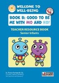 Cover: Welcome to Well-Being: Teacher Book B - Outside the Box Learning Resources Ltd