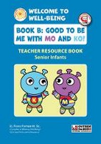 Abbildung von: Welcome to Well-Being: Teacher Book B - Outside the Box Learning Resources Ltd