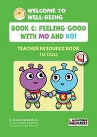 Enlarge image Cover: Welcome to Well-Being: Teacher Book C - Outside the Box Learning Resources Ltd