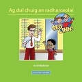 Cover: Seo Linn! Ag Dul Chuig an Radharceolai - Outside the Box Learning Resources Ltd