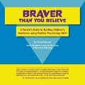 Cover: Braver Than You Believe - Outside the Box Learning Resources Ltd