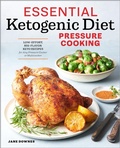 Cover: Essential Ketogenic Diet Pressure Cooking - Callisto