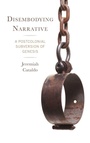 Cover: Disembodying Narrative - Lexington Books/Fortress Academic