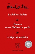 Cover: Coffret : La Belle et la B&ecirc;te - Po&egrave;mes et Th&eacute;&acirc;tre de poche - Le Foyer des artistes - Editions Du Rocher
