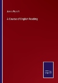 Cover: A Course of English Reading - Salzwasser Verlag