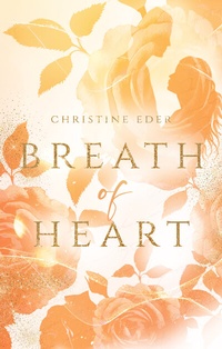 Enlarge image Cover: Breath of Heart - BookRix