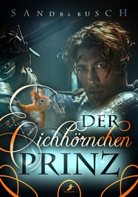 Enlarge image Cover: Der Eichhörnchenprinz - Dead Soft Verlag