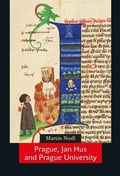 Cover: Prague, Jan Hus and Prague University - Karolinum,Nakladatelstvi Univerzity Karlovy,Czech Republic
