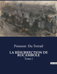 Abbildung von: La Resurrection de Rocambole - Culturea