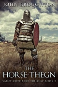 Cover: The Horse-Thegn - Next Chapter