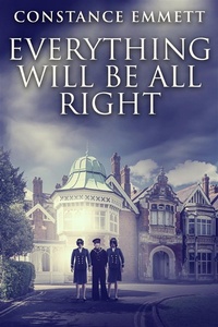 Enlarge image Cover: Everything Will Be All Right - Next Chapter