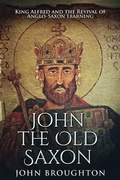 Cover: John The Old Saxon - Next Chapter