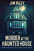 Cover: Murder at the Haunted House - Next Chapter