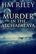 Cover: Murder in the Atchafalaya - Next Chapter