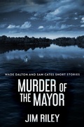 Cover: Murder Of The Mayor - Next Chapter